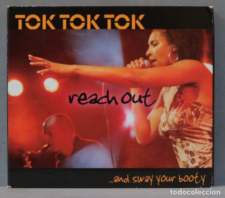 Music CDs: 2 CD. Tok Tok Tok. Reach Out ... And Sway Your Booty