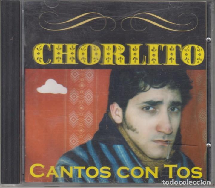 Music CDs: Chorlito cd Cantos con tos 2001