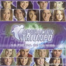 CDs de Música: OPERACION TRIUNFO - LA FUERZA DE LA VIDA. Lote 310570323