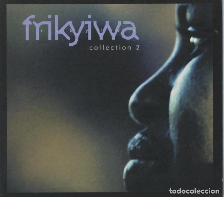 CDs de m&uacute;sica: Frikyiwa - Collection 2 &ndash; CD Digipak - Foto 1