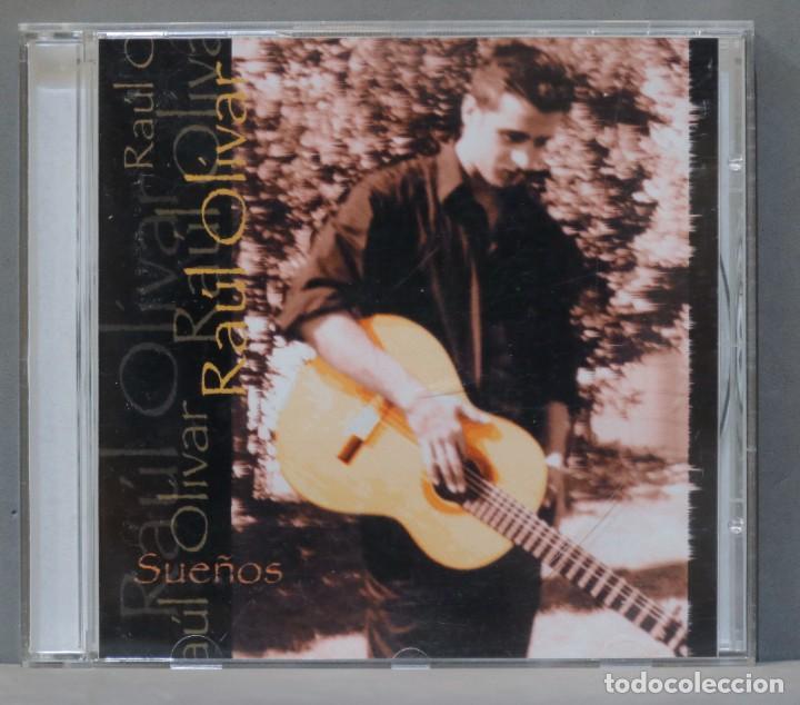 CDs de m&uacute;sica: CD. RAUL OLIVAR. SUE&Ntilde;OS - Foto 1