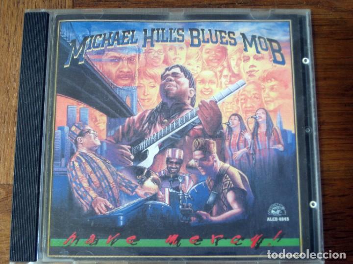 CDs de m&uacute;sica: Michael Hills blues mob - Have mercy! - Foto 1
