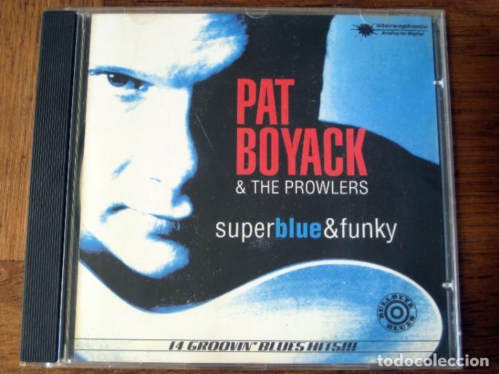 CDs de Musique: Pat Boyack - Super blue & funky