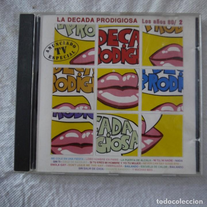 CDs de m&uacute;sica: LA DECADA PRODIGIOSA - LOS A&Ntilde;OS 80 / 2 - CD - Foto 1