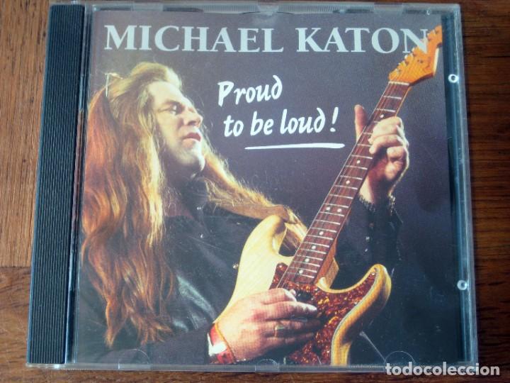 CDs de m&uacute;sica: Michael Katon - Proud to be loud! - Foto 1