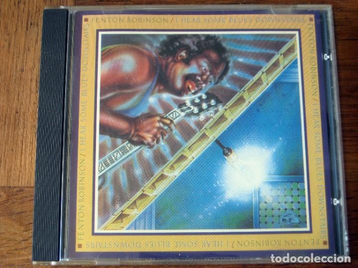 CDs de Musique: Fenton Robinson - I hear some blues downstairs