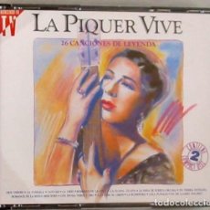 CDs de Música: LA PIQUER VIVE - 26 CANCIONES DE LEYENDA - CAJA CON 2 CDS - VER DESCRIPCIÓN Y FOTOS