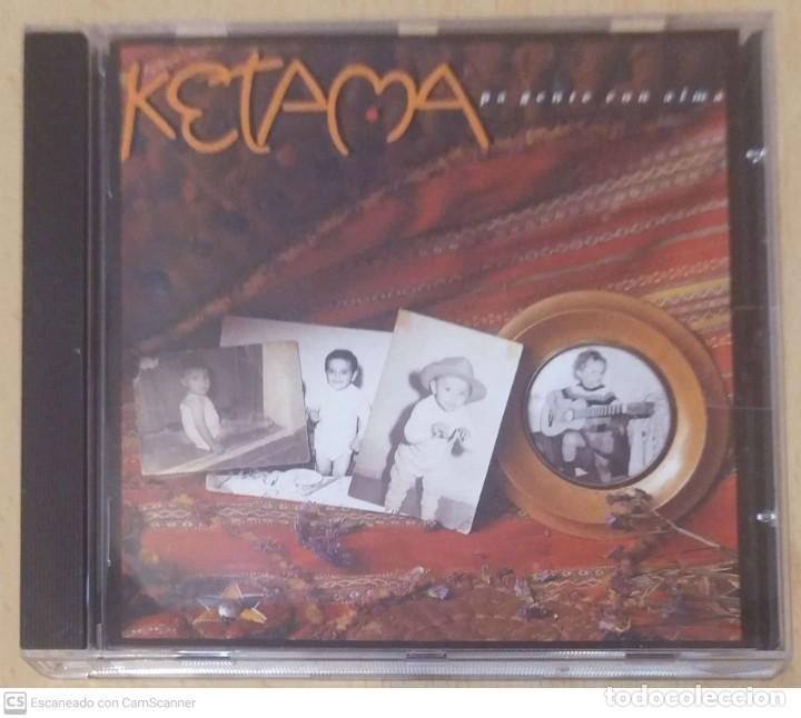 CDs de m&uacute;sica: KETAMA (PA GENTE CON ALMA) CD 1991 - Foto 1