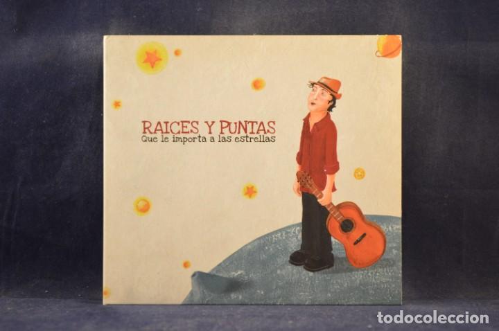 CDs de m&uacute;sica: RAICES Y PUNTAS - QUE LE IMPORTA A LAS ESTRELLAS - CD - Foto 1