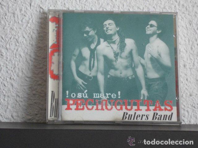 Music CDs: CD PECHUGUITAS BULERS BAND-OSU MARE