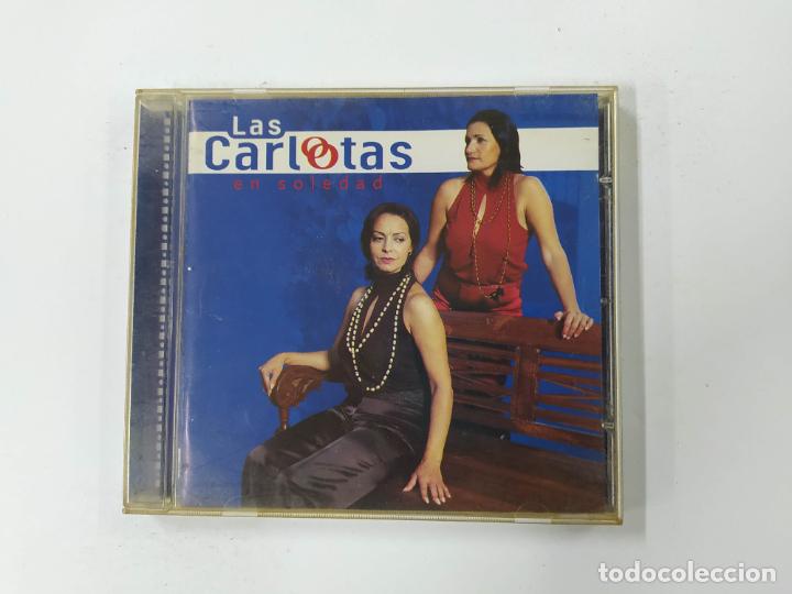 CDs de m&uacute;sica: LAS CARLOTAS. EN SOLEDAD. CD. TDKCD141 - Foto 1