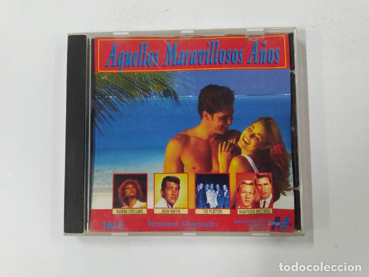 Musik-CDs: AQUELLOS MARAVILLOSOS A&Ntilde;OS VOL. 2 VERSIONES ORIGINALES. CD. TDKCD143