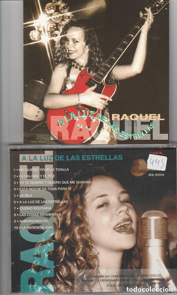 CDs de m&uacute;sica: RAQUEL - A LA LUZ DE LAS ESTRELLAS (CD SOLERA DISCOS 1995) - Foto 1