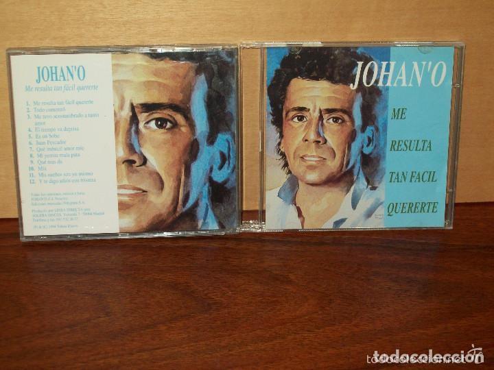 CD di Musica: JOHAN'O - ME RESULTA TAN DIFICIL QUERERTE - CD