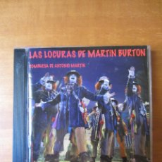 CD de Música: LAS LOCURAS DE MARTIN BURTON (ANTONIO MARTIN) (CARNAVAL) (CD). Lote 296915673