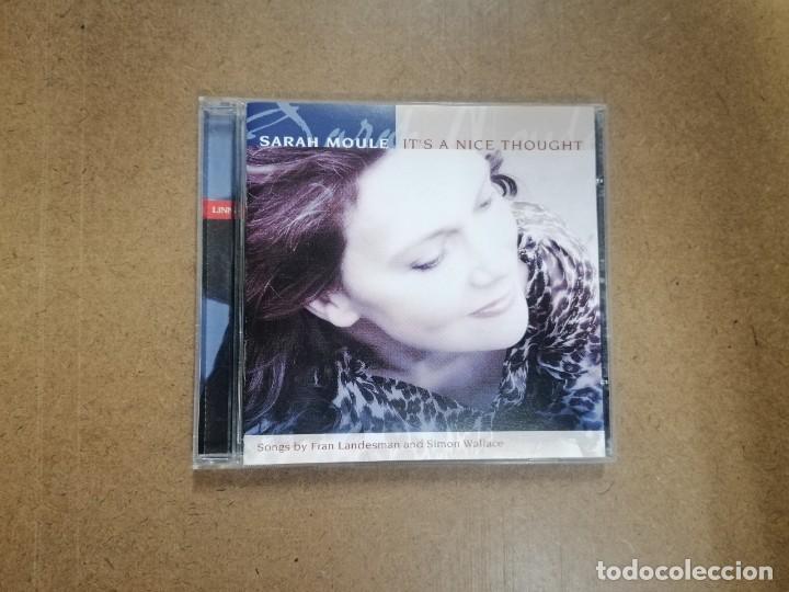 CDs de m&uacute;sica: SARAH MOULE - ITS A NICE THOUGHT - CD - Foto 1