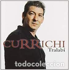 CDs de m&uacute;sica: Currichi - Tralab&iacute; - Foto 1