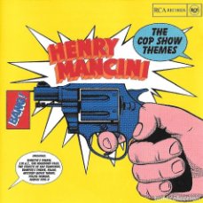 CDs de Música: HENRY MANCINI - THE COP SHOW THEMES. Lote 297678993