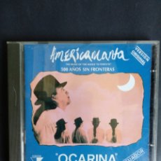 CDs de Música: *AMERICAMANTA, OCARINA, 500 AÑOS SIN FRONTERAS, 1994. Lote 298037683