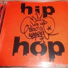 CDs de Música: 'HIP-HOP SÓLO EN ESPAÑOL II'. CD 18 TEMAS. TOTE KING, MALA RODRÍGUEZ, MUCHO MUCHACHO, ETC.. Lote 298214618