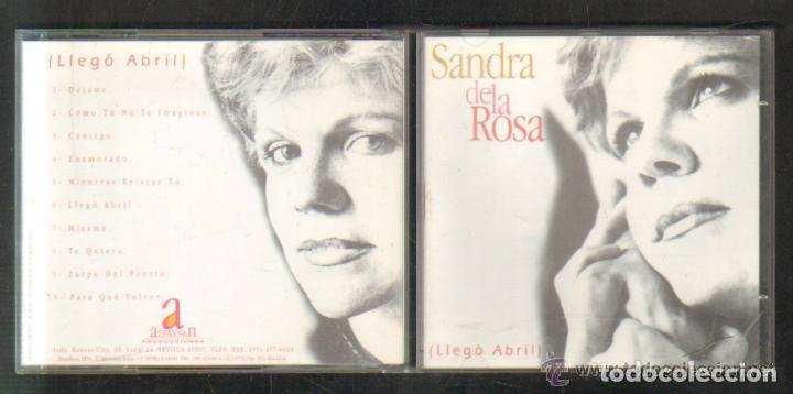 CDs de m&uacute;sica: SANDRA DE LA ROSA. LLEGO ABRIL. CD - Foto 1