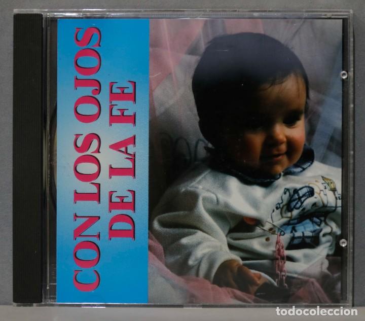 CDs de m&uacute;sica: CD. CON LOS OJOS DE LA FE - Foto 1