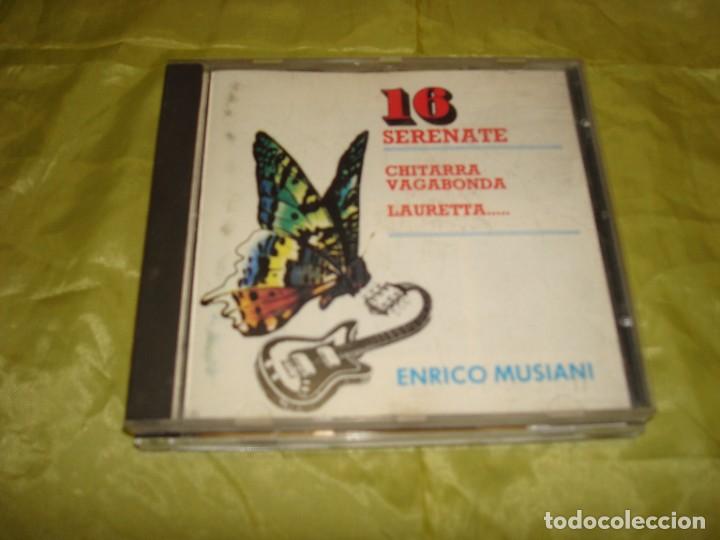 Music CDs: ENRICO MUSIANI. 16 SERENATE. CHITARRA, VAGABONDA..... CD.