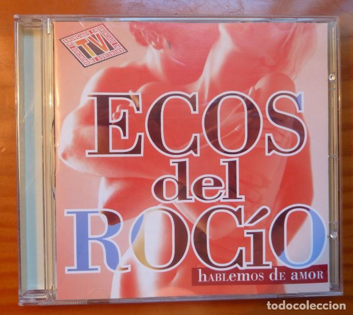 CDs de m&uacute;sica: ECOS DEL ROCIO / HABLEMOS DE AMOR / 2000 / CD - Foto 1