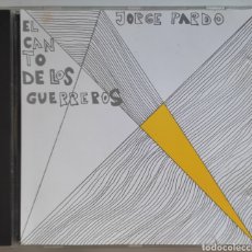 CDs de Música: JORGE PARDO - EL CANTO DE LOS GUERREROS CD 1990 ULTRA RARA EDICION EN CD. Lote 300227883