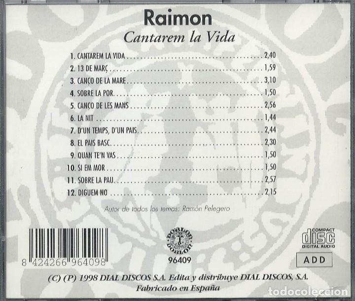 CDs de m&uacute;sica: Raimon - Cantarem la vida - Foto 2