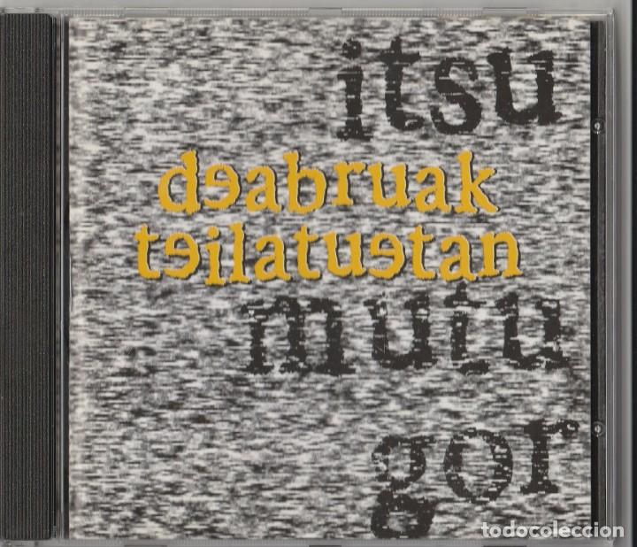 CDs de m&uacute;sica: CD DEABRUAK TEILATUETAN - ITSU MUTUR GOR - Foto 1