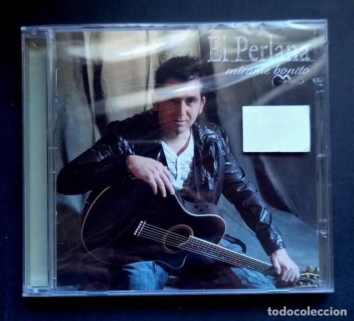 Music CDs: EL PERLANA - Mirame Bonito - CD 2010 - PASARELA (Nuevo / Precintado)