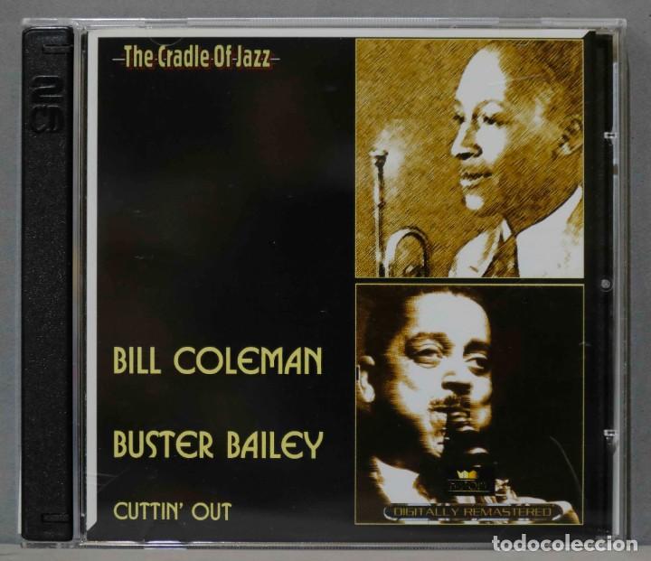 CDs de m&uacute;sica: 2 CD. Bill Coleman. Buster Bailey. Cuttin&acute; Out - Foto 1
