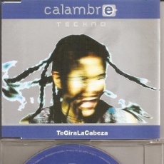 CDs de Música: CALAMBRE TECHNO - TE GIRA LA CABEZA (FOUR VERSIONS) (CDSINGLE CAJA PROMO, PLUS 1999). Lote 301067868
