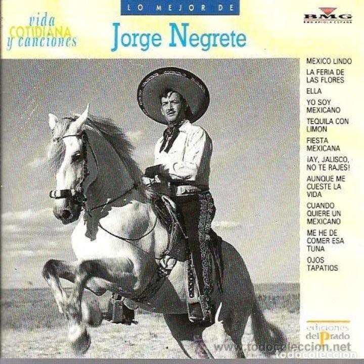 CDs de m&uacute;sica: CD LO MEJOR DE JORGE NEGRETE - Foto 1
