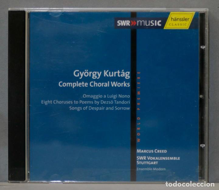 Musik-CDs: CD. Complete Choral Works. KURTAG. CREED