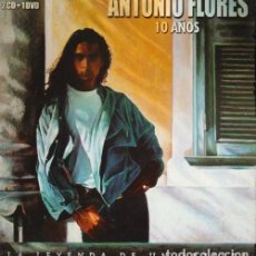 CDs de Música: R705 - [2CD+DVD]. ANTONIO FLORES. 10 AÑOS. LA LEYENDA DE UN ARTISTA. DIGIPACK. 3 DISCOS.. Lote 301872328