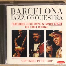 CDs de Música: BARCELONA JAZZ ORQUESTRA “SEPTEMBER IN THE RAIN” FEATURING JESSE DAVIES & RANDY GREER. CD
