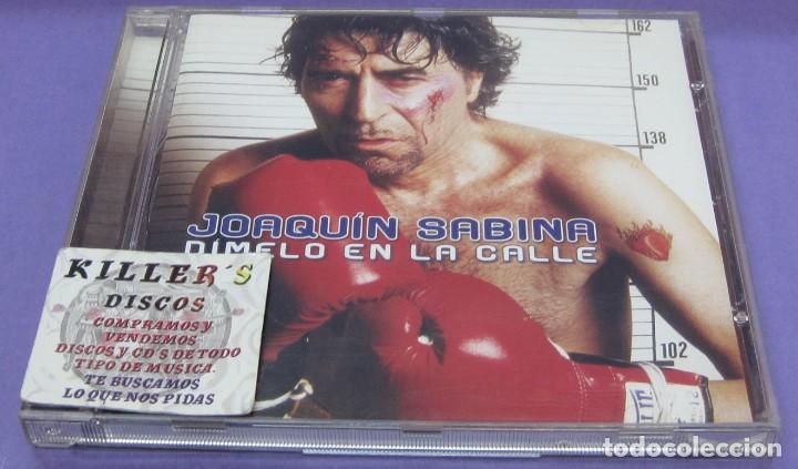 CDs de m&uacute;sica: Joaqu&iacute;n Sabina - D&iacute;melo en la calle - CD - Foto 1