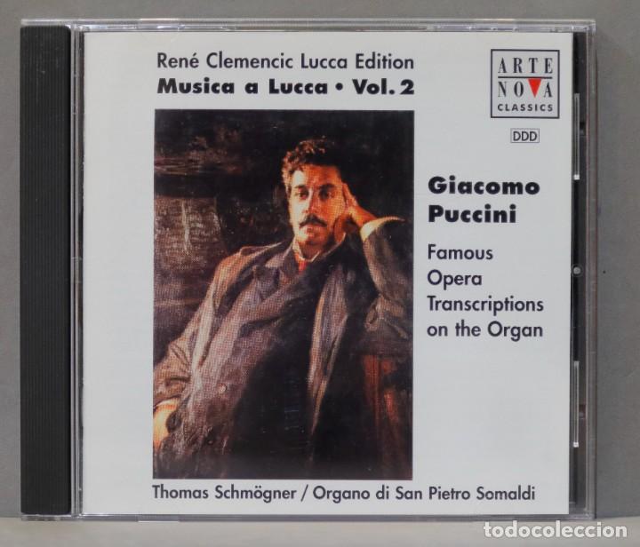 CD di Musica: CD. PUCCINI. FAMOUS OPERA. TRANSCRIPTIONS ON THE ORGAN. MUSICA A LUCCA VOL 2