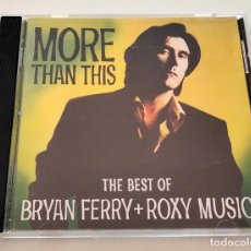 CDs de Música: CD DE BRYAN FERRY AND ROXY MUSIC. MORE THAN THIS, THE BEST OF. 1995.. Lote 303442228