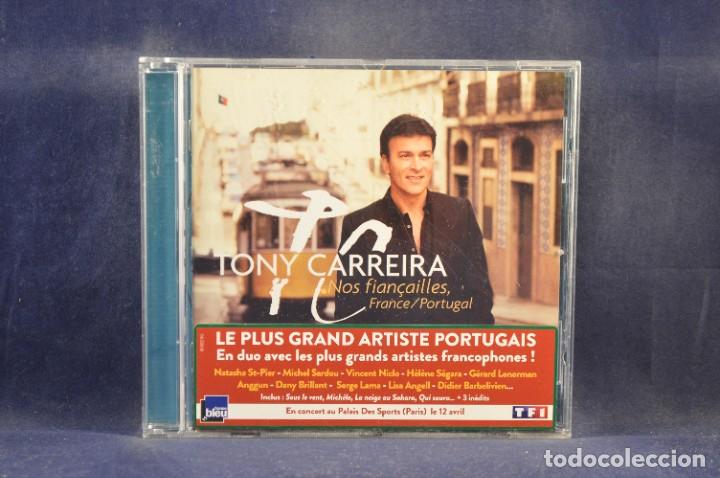 TONY CARREIRA - NOS FIANÇAILLES, FRANCE / PORTUGAL - CD (Música - CD's Pop)
