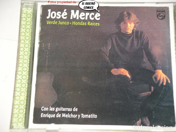 JOSÉ MERCÉ, VERDE JUNCO + HONDAS RAÍCES, GUITARRAS ENRIQUE DE MELCHOR Y TOMATITO, CD UNIVERSAL, 2004 (Música - CD's Flamenco, Canción española y Cuplé)