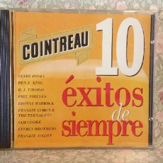 CDs de Música: CD. 10 EXITOS DE SIEMPRE. COINTREAU. Lote 304936438