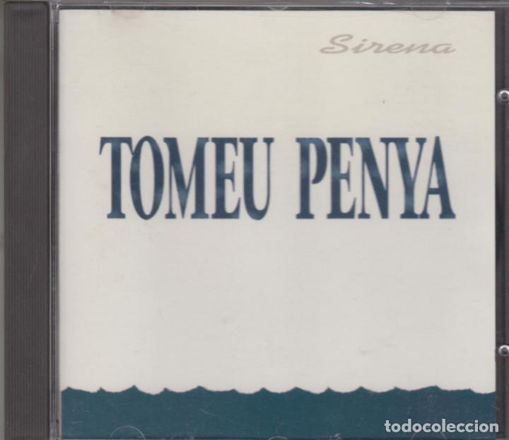 CDs de m&uacute;sica: Tomeu Penya cd Sirena 1992 - Foto 1