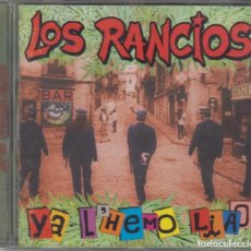 CDs de Música: LOS RANCIOS CD YA L'HEMO LIAO 1999