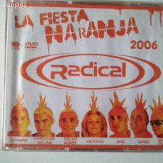 CDs de Música: RADICAL - LA FIESTA NARANJA 2006,2 CDS + CD IMAGENES DE LA FIESTA. Lote 307591658