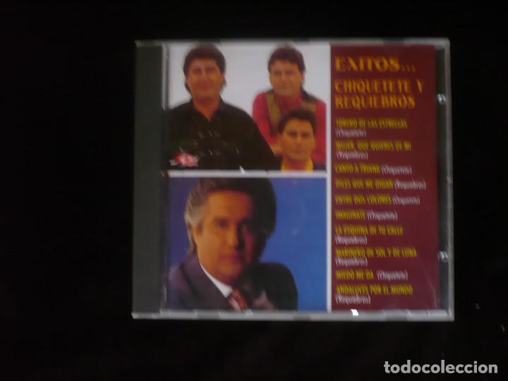 CDs de m&uacute;sica: exitos chiquetete y requiebros - cd como nuevo - Foto 1
