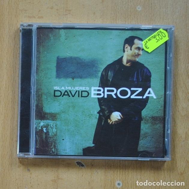 CDs de m&uacute;sica: DAVID BROZA - ISLA MUJERES - CD - Foto 1