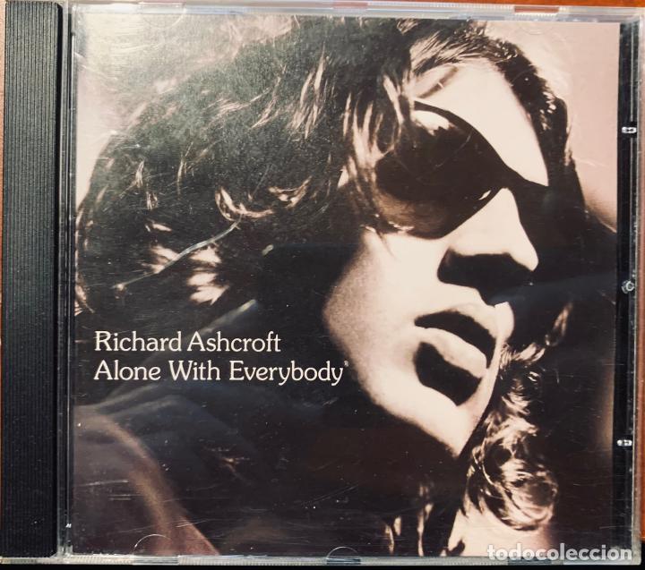CDs de m&uacute;sica: Richard Ashcroft &ndash; Alone With Everybody 2000 UK CD - Foto 1
